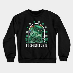 Leprecat Funny Saint Patrick's Day Cat Leprechaun Crewneck Sweatshirt